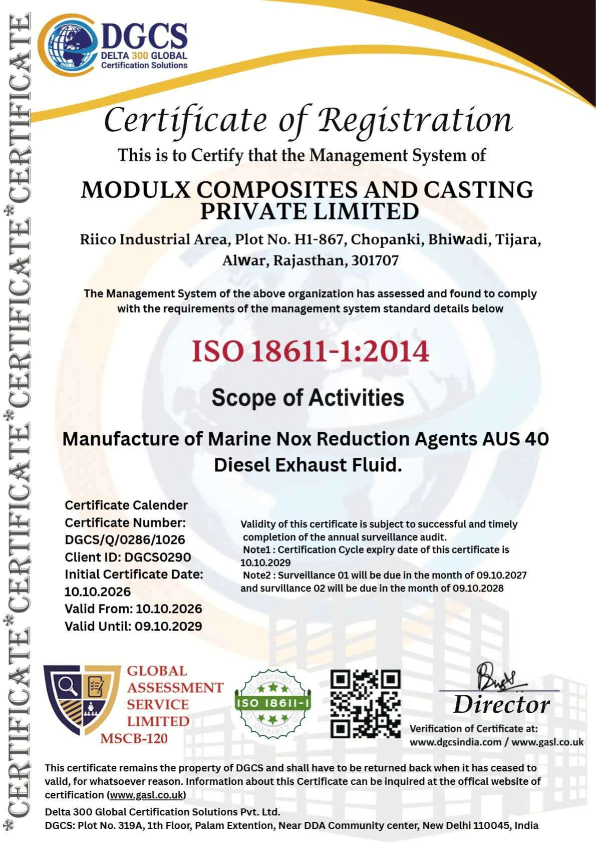 ISO 18611-1:2014 certificate of registration DGCS/Q/0286/1026 from Delta 300 Global Certification Solutions for MODULX Composites and Casting Private Limited. Scope: manufacture of marine NOx reduction agent AUS 40. Valid from 10 October 2026 to 9 October 2029.